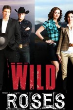 Watch Wild Roses Freemovieswatch